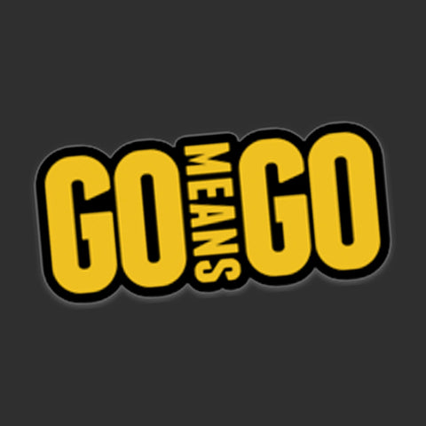 Go Means Go Sticker