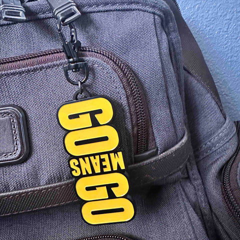 Go Means Go Keychain