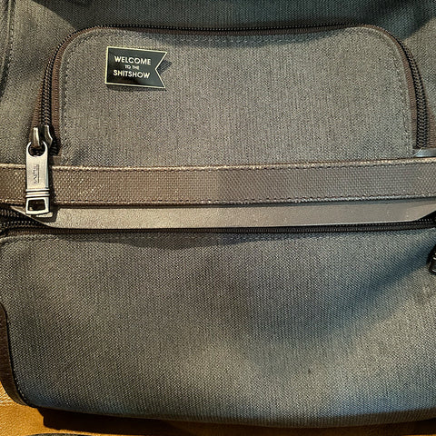 Welcome to the Shitshow Enamel Pin