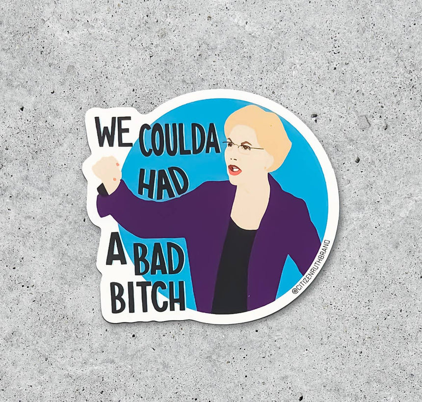 Elizabeth Warren Bad Bitch Sticker